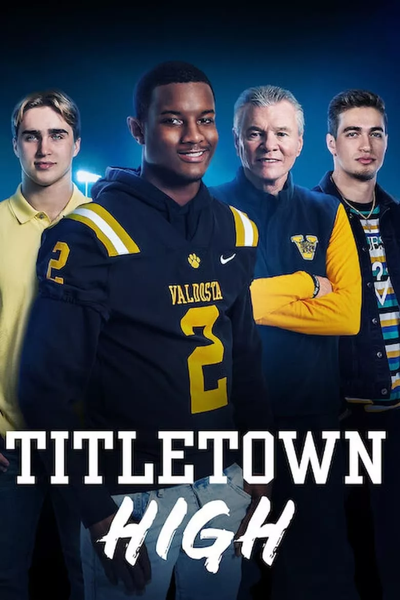 Titletown High: ฟุตบอล ชัยชนะ และชีวิต