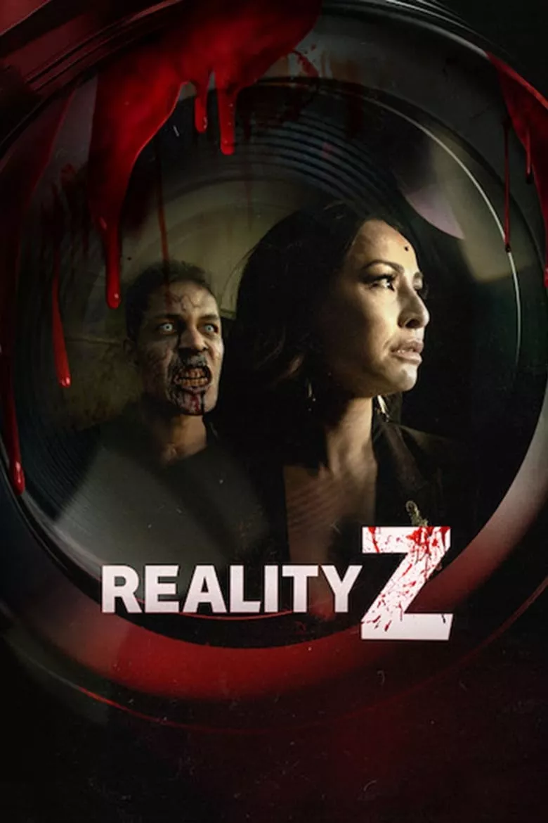 Reality Z : เรียลลิตี้ Z