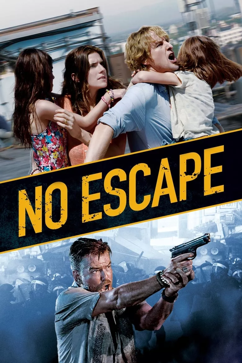No Escape | หนีตายฝ่านรกข้ามแดน