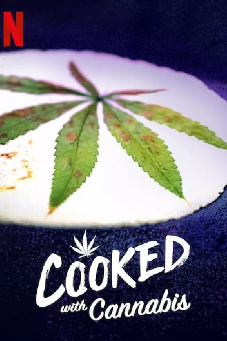 Cooked with Cannabis : เข้าครัวปรุงกัญชา