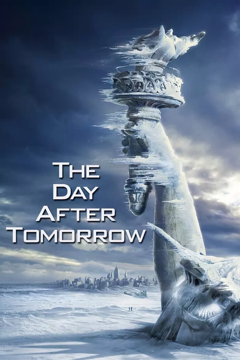 The Day After Tomorrow | วิกฤติวันสิ้นโลก