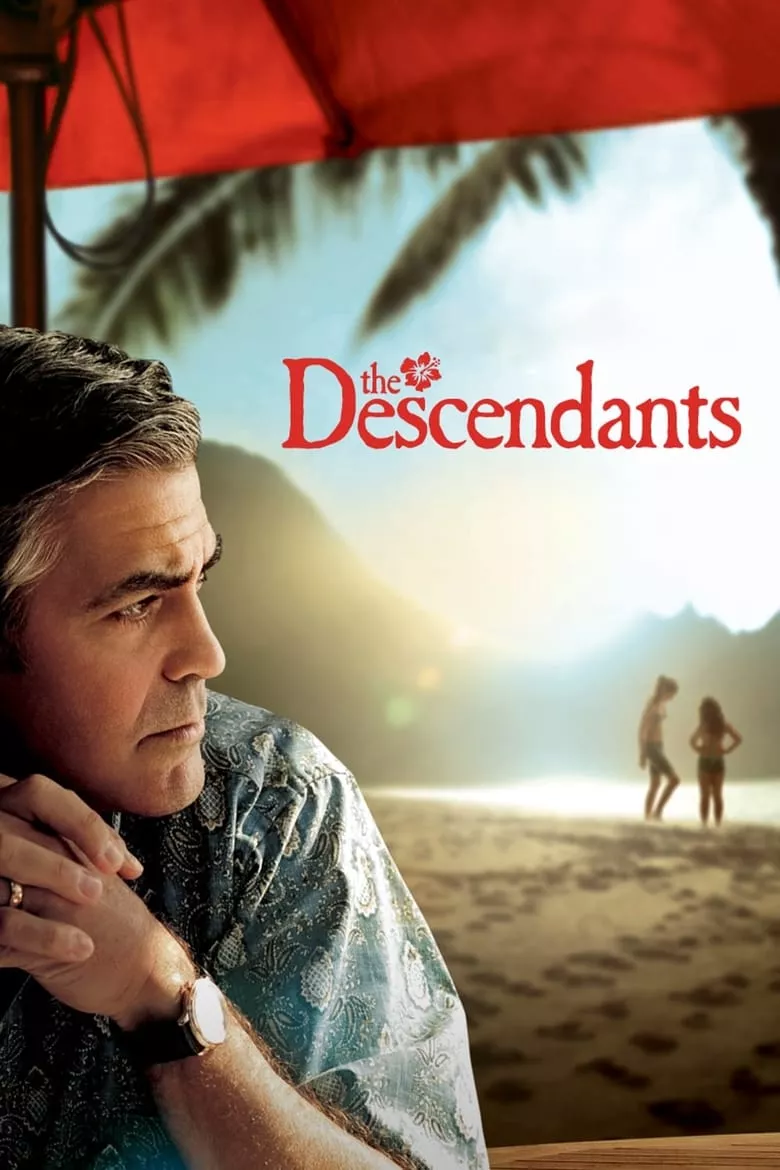 The Descendants | สวมหัวใจพ่อ ขอทุ่มรักอีกครั้ง