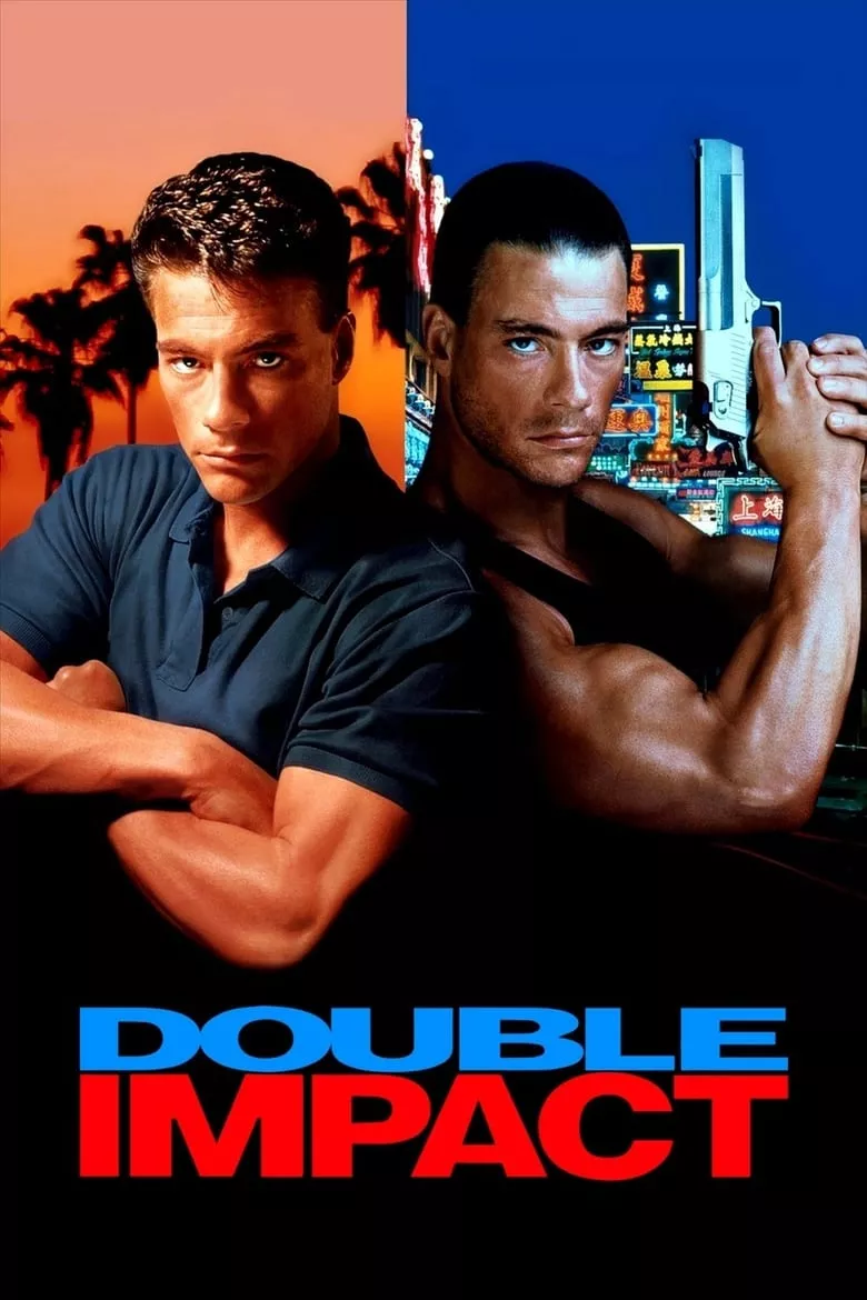 Double Impact | แฝดดีเดือด