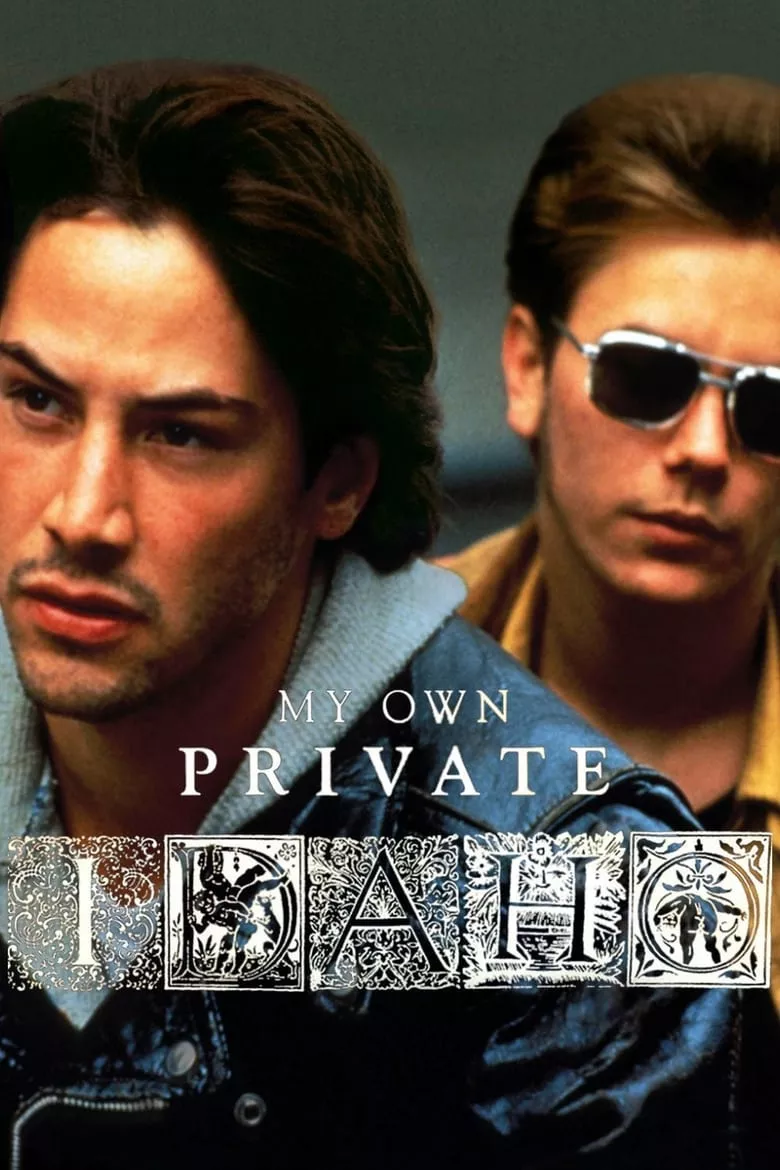 My Own Private Idaho | ผู้ชายไม่ขายรัก