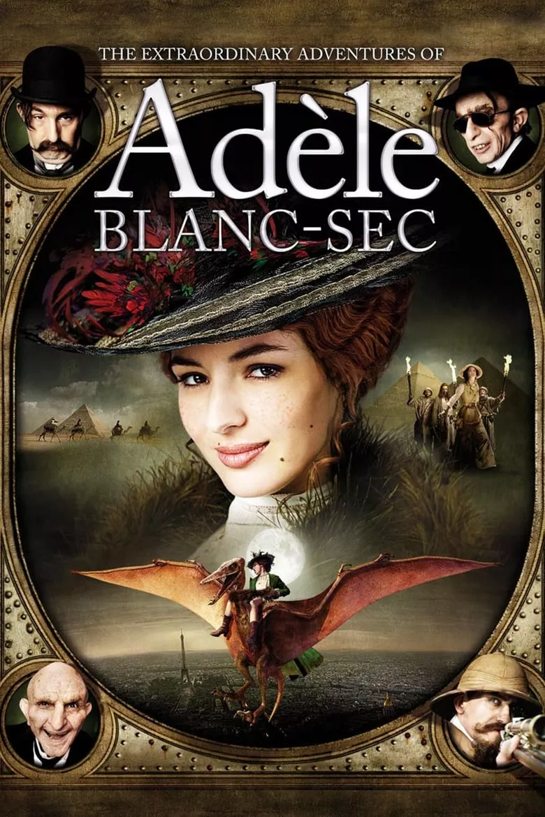 The Extraordinary Adventures of Adèle Blanc-Sec | พลังอะเดลข้ามขอบฟ้าโค่น 5 อภิมหาภัย