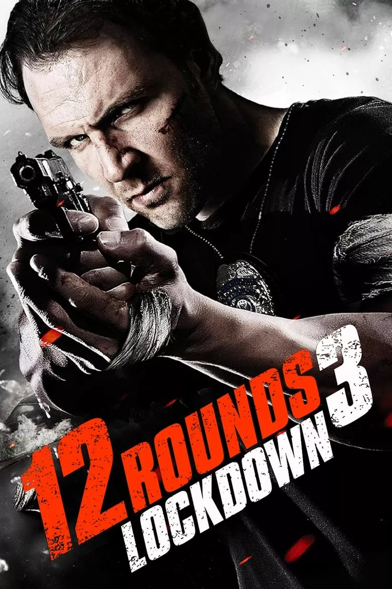 12 Rounds 3: Lockdown | ฝ่าวิกฤติ 12 รอบ Lockdown