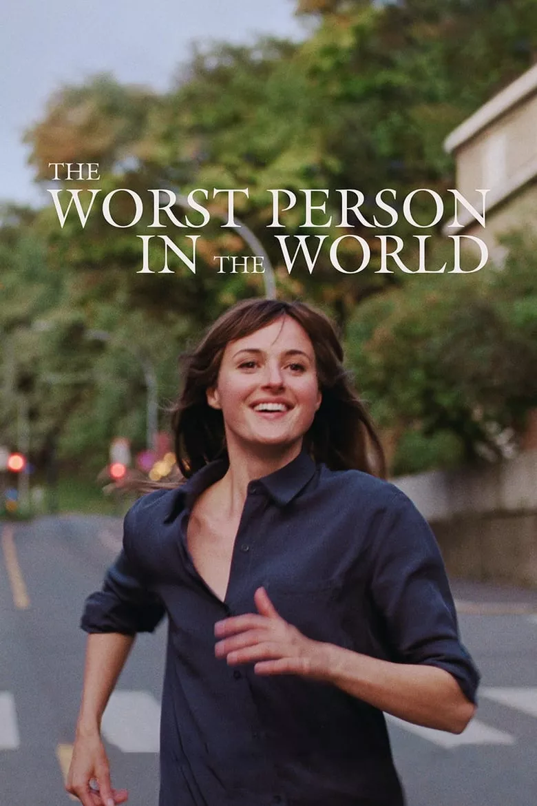 The Worst Person in the World หัวใจไม่สงบอยากจบที่เธอ