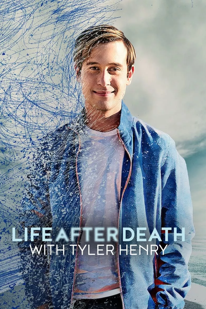 Life After Death With Tyler Henry : ชีวิตหลังตายกับไทเลอร์ เฮนรี่