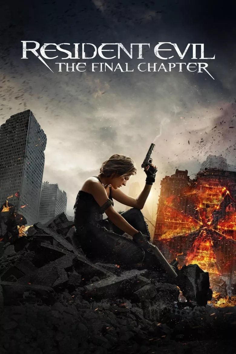Resident Evil: The Final Chapter | ผีชีวะ 6 อวสานผีชีวะ