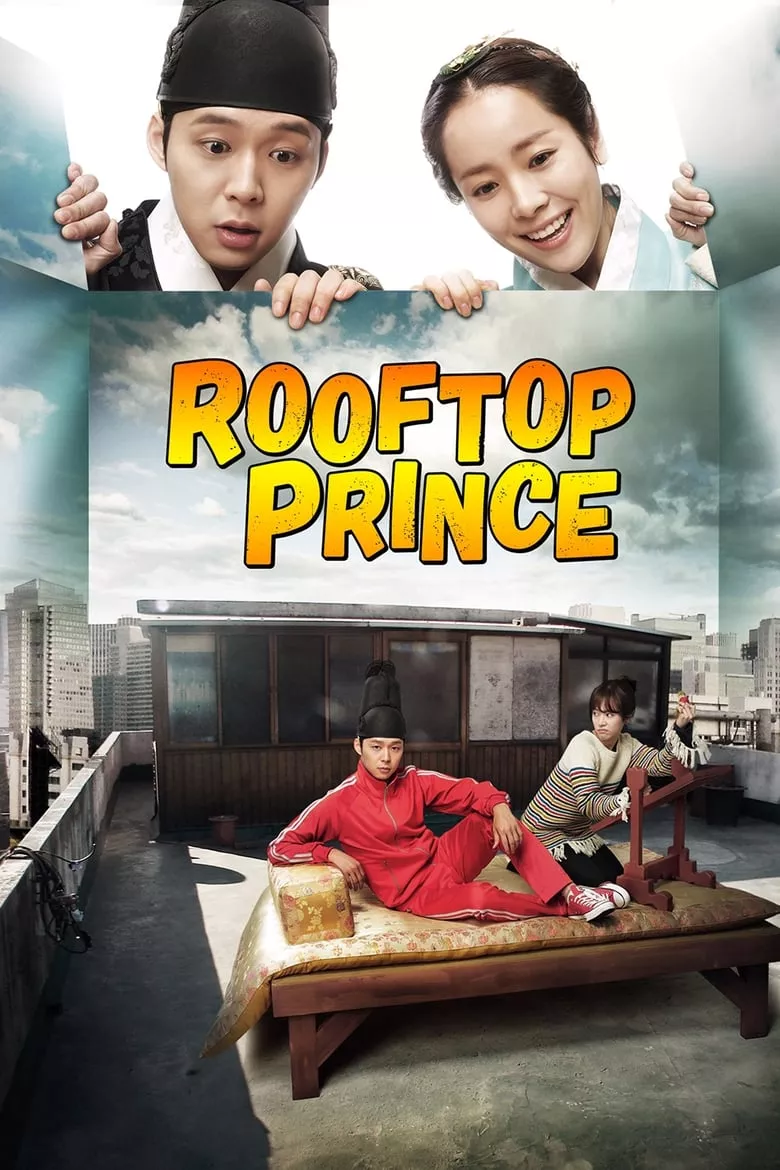 Rooftop Prince : ตามหาหัวใจเจ้าชายหลงยุค