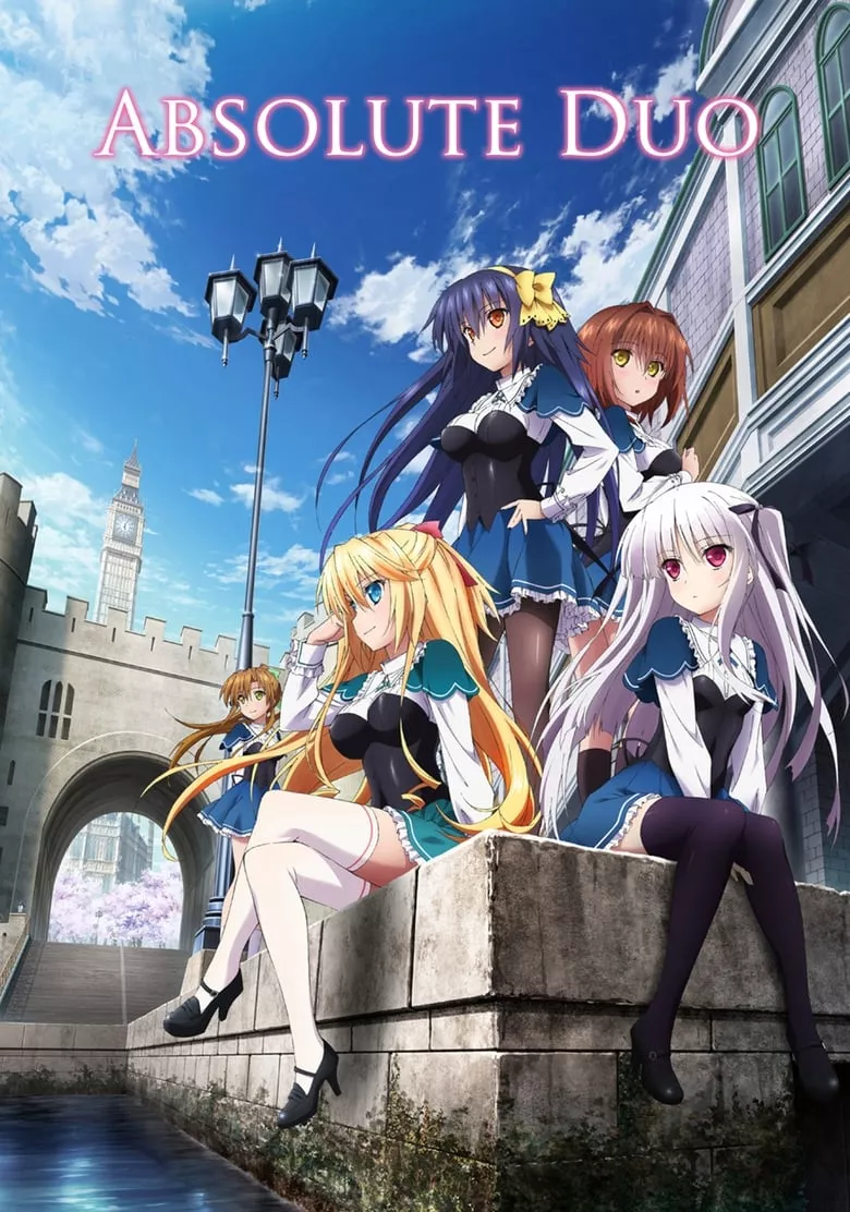 Absolute Duo : ศึกศาสตรา วิญญาณแฝด