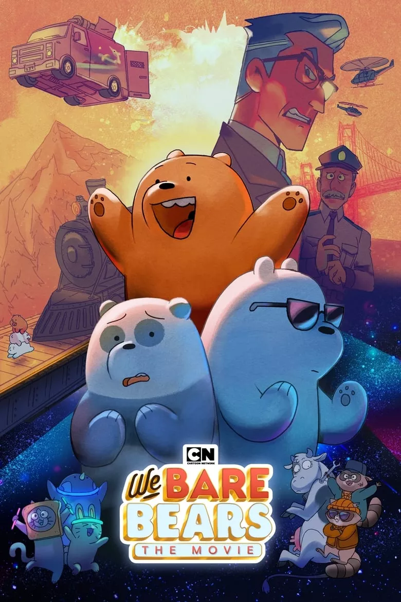 We Bare Bears: The Movie | สามหมีจอมป่วน: เดอะ มูวี่