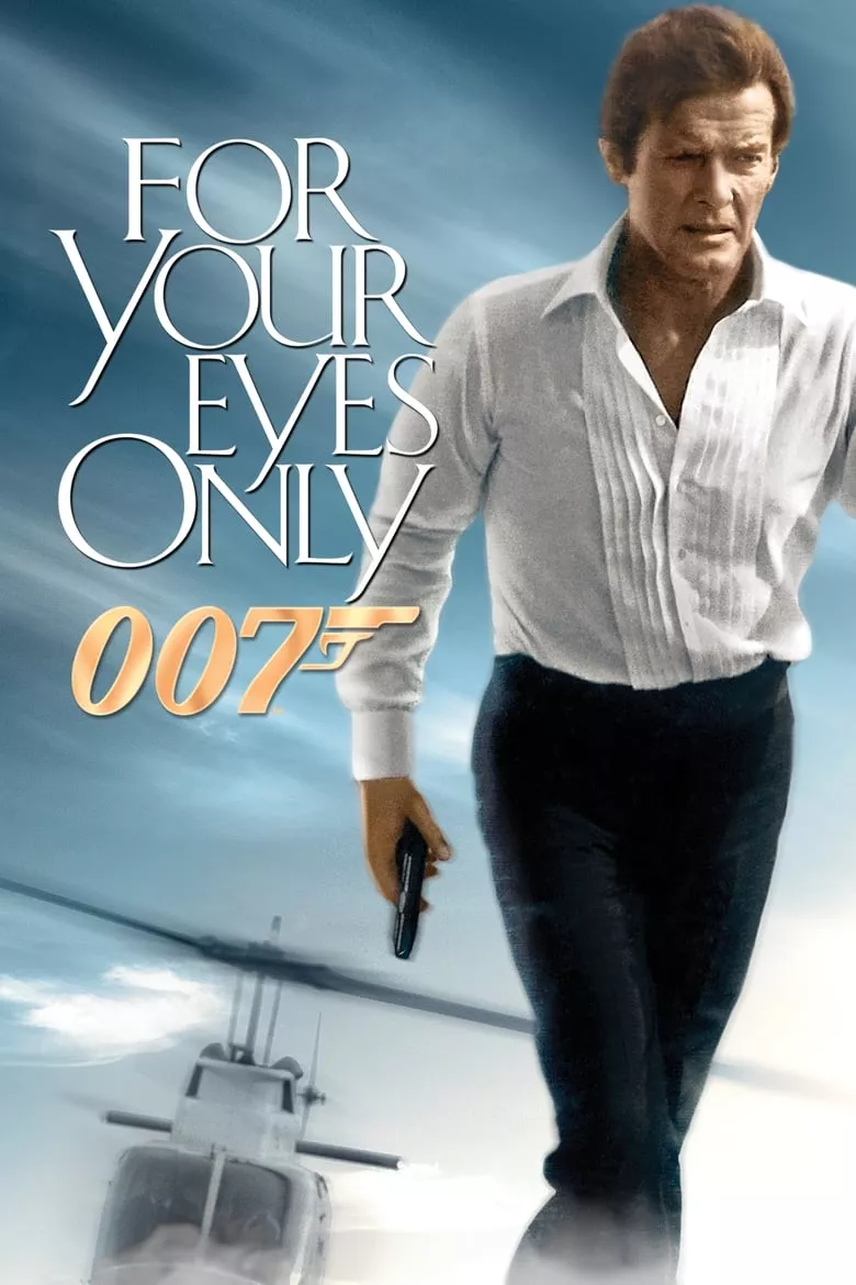 For Your Eyes Only | เจาะดวงตาเพชฌฆาต 007 [James Bond: Roger Moore]
