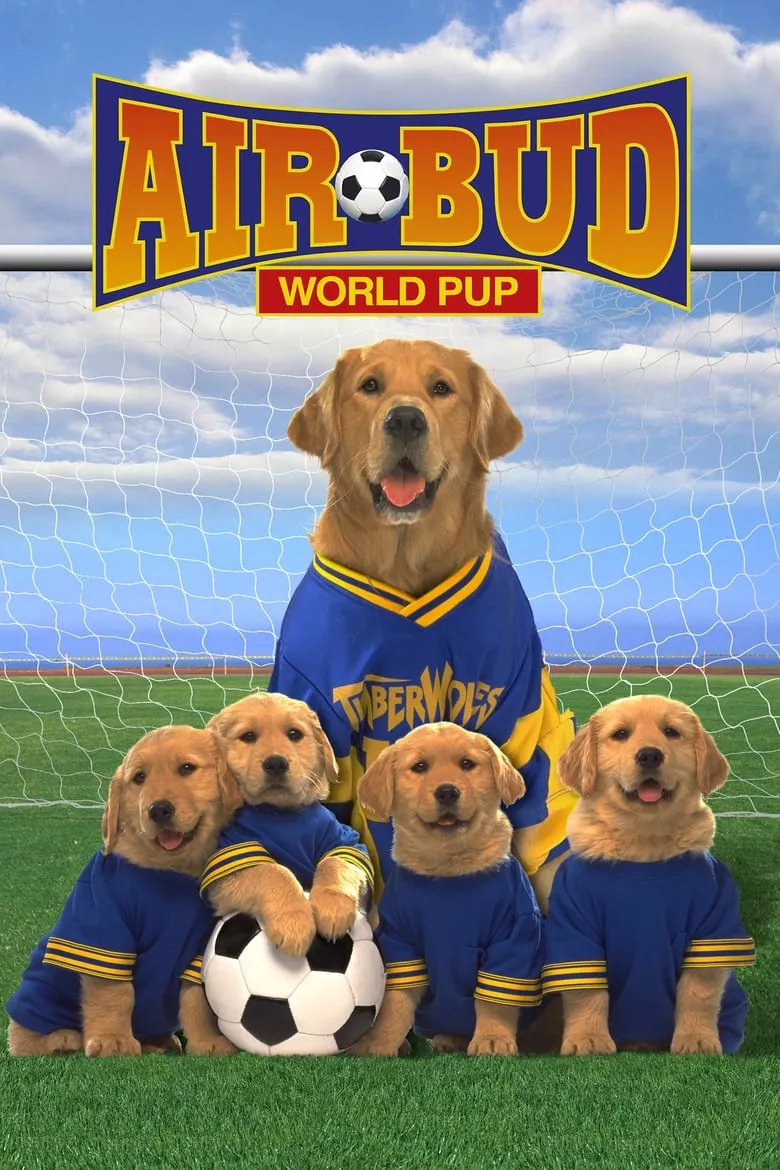 Air Bud: World Pup | ซุปเปอร์หมา ตะลุยบอลโลก