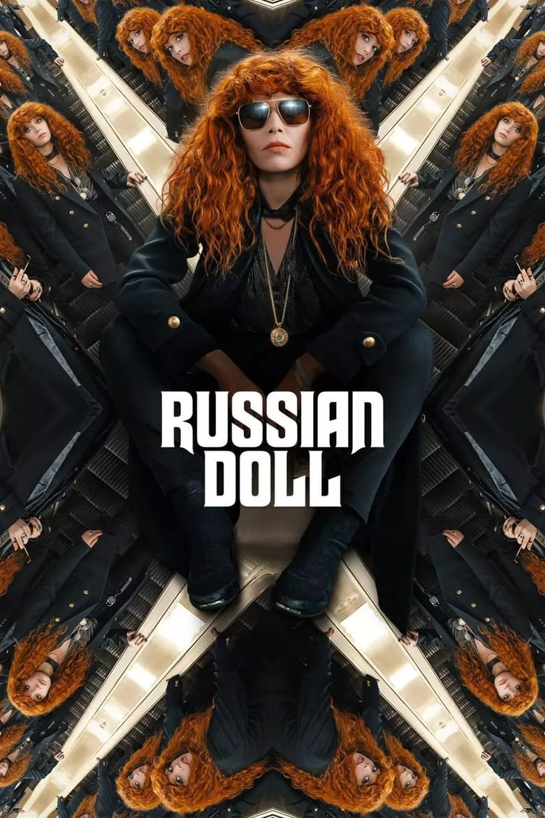 Russian Doll : รัชเชียน ดอลล์