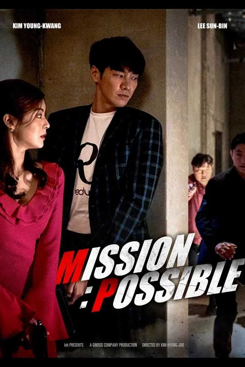 Mission: Possible มิชชั่น: พอสซิเบิ้ล