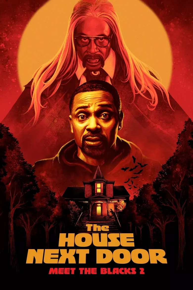 The House Next Door: Meet the Blacks 2 เพื่อนข้างบ้านกระตุกขวัญ