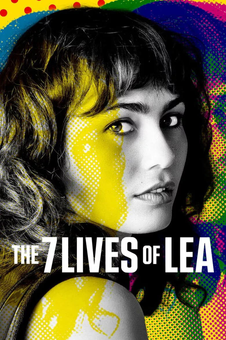 The 7 Lives of Lea : ลีอา 7 ชีวิต