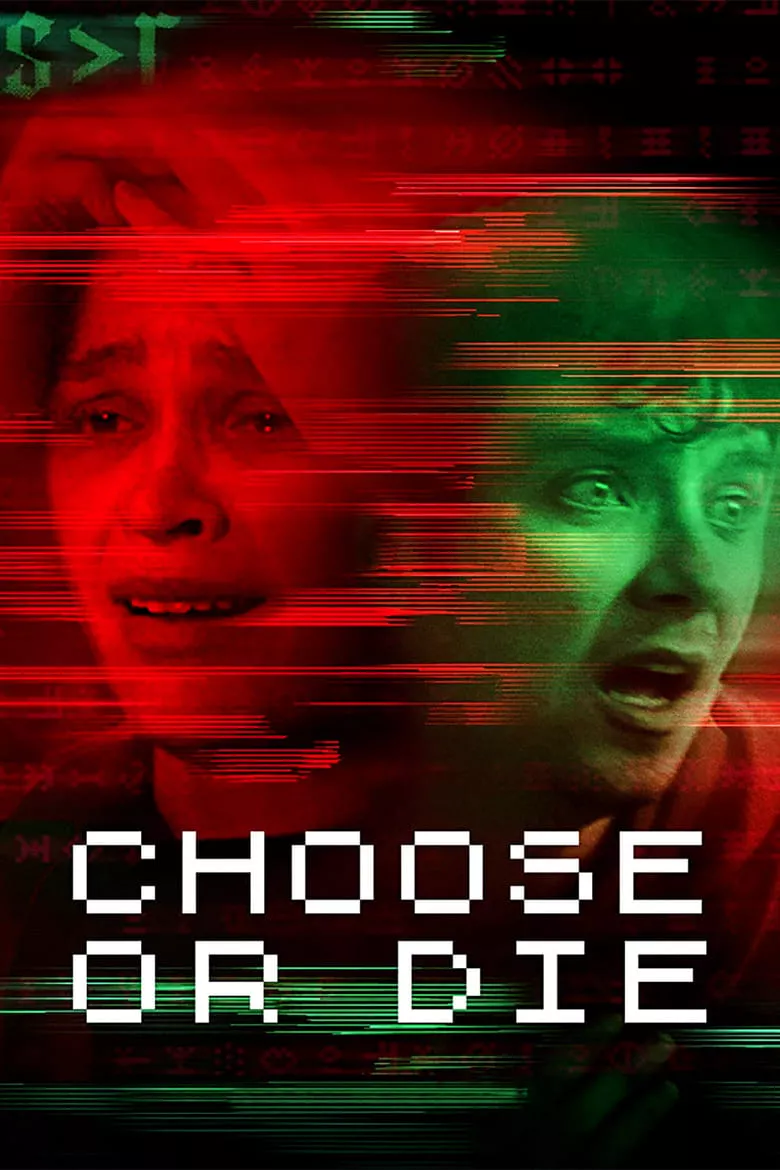 Choose or Die เลือกหรือตาย