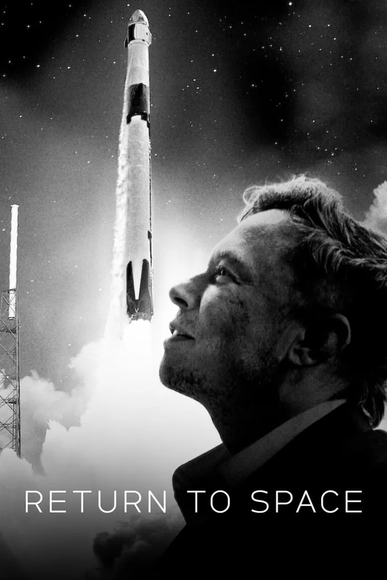 Return to Space | คืนสู่อวกาศ