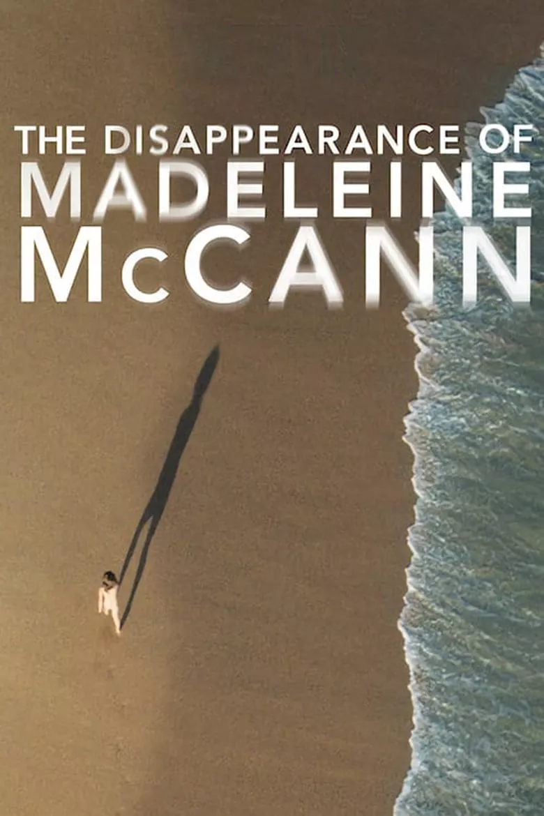 The Disappearance of Madeleine McCann : แมเดอลีน หนูหายไปไหน