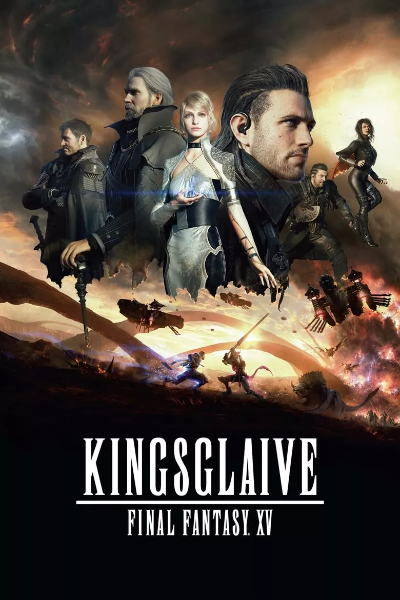 Kingsglaive: Final Fantasy XV | ไฟนอล แฟนตาซี 15: สงครามแห่งราชันย์