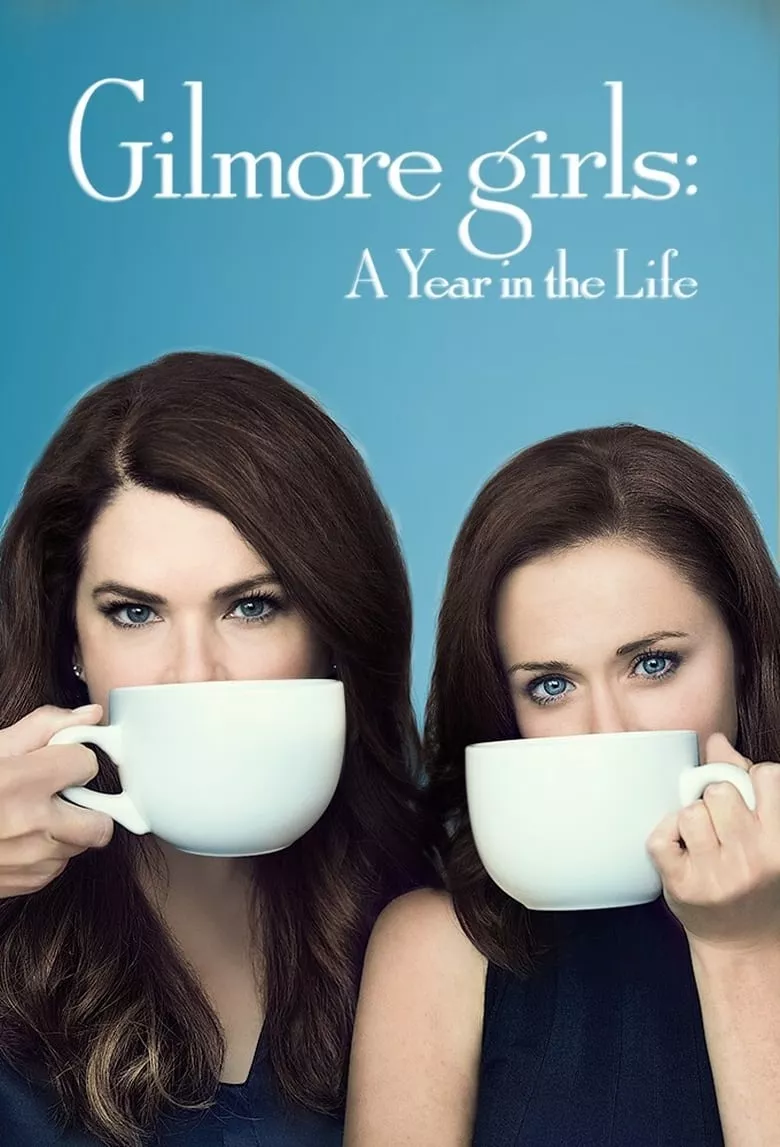 Gilmore Girls: A Year in the Life กิลมอร์ เกิร์ลส์: หนึ่งปีของชีวิต