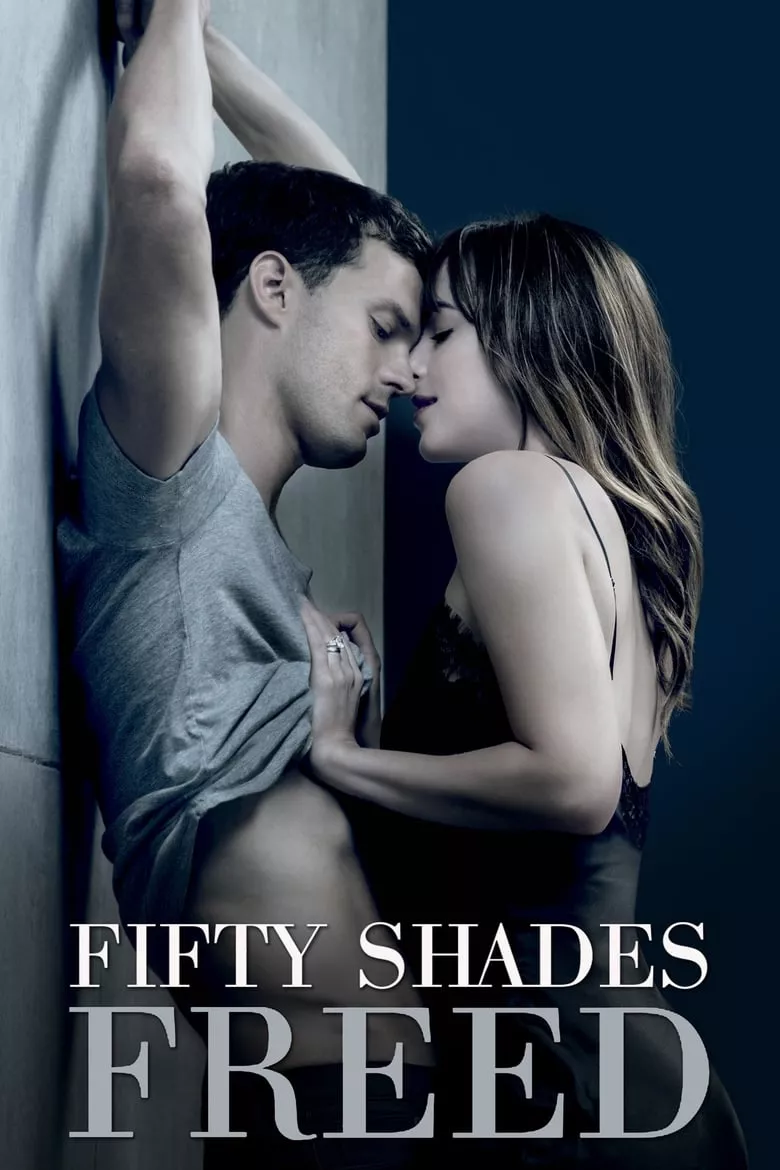 Fifty Shades Freed | ฟิฟตี้เชดส์ฟรีด