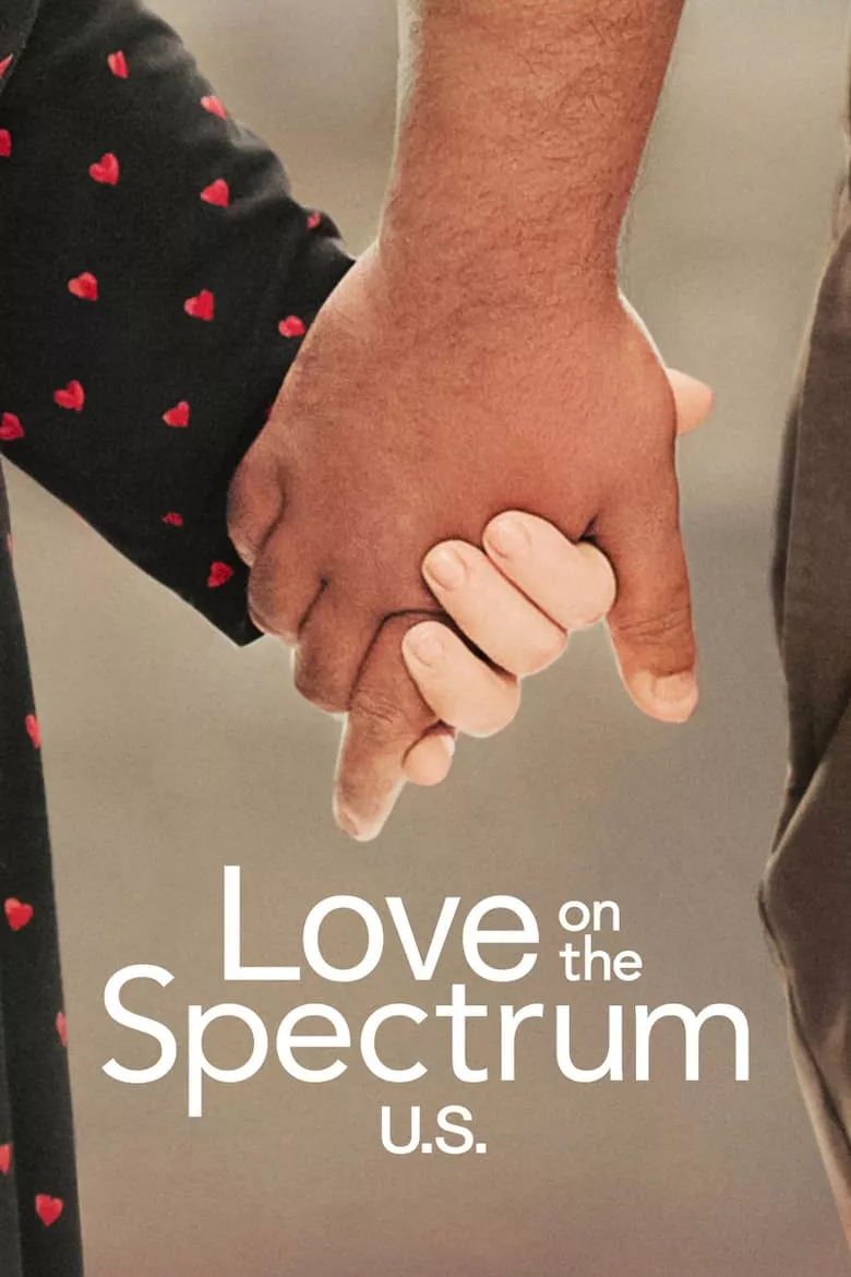 Love on the Spectrum : USA  รักหลากสเปกตรัม: สหรัฐฯ