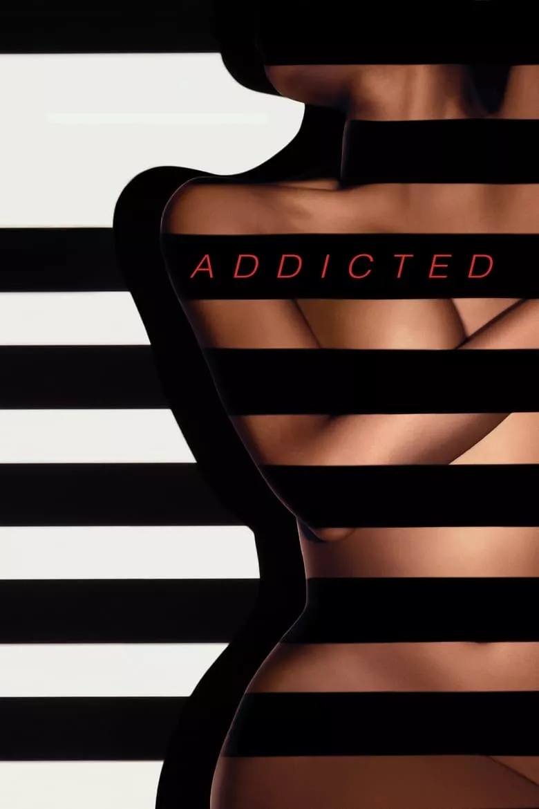 Addicted | ปรารถนาอันตราย