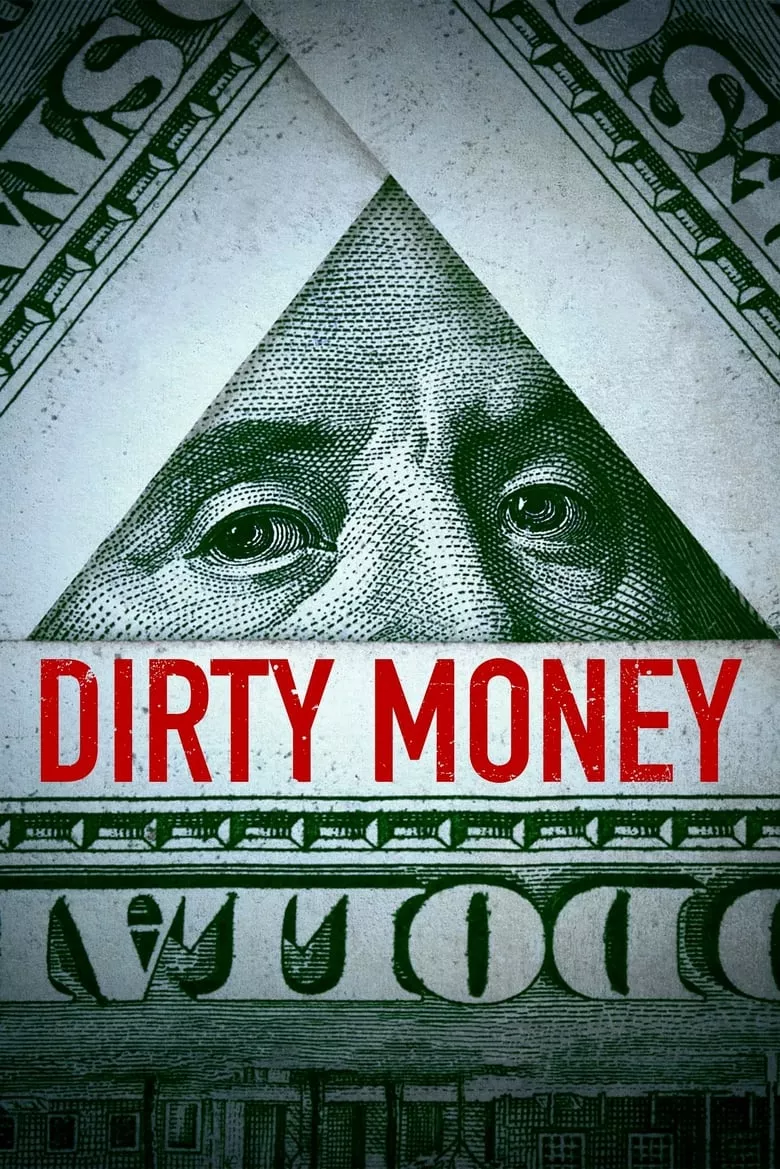 Dirty Money : เดอร์ตี้ มันนี่