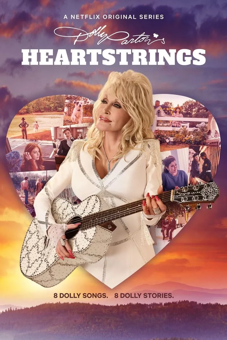 Dolly Parton's Heartstrings : ดอลลี่ พาร์ตัน ดนตรีเปี่ยมรัก
