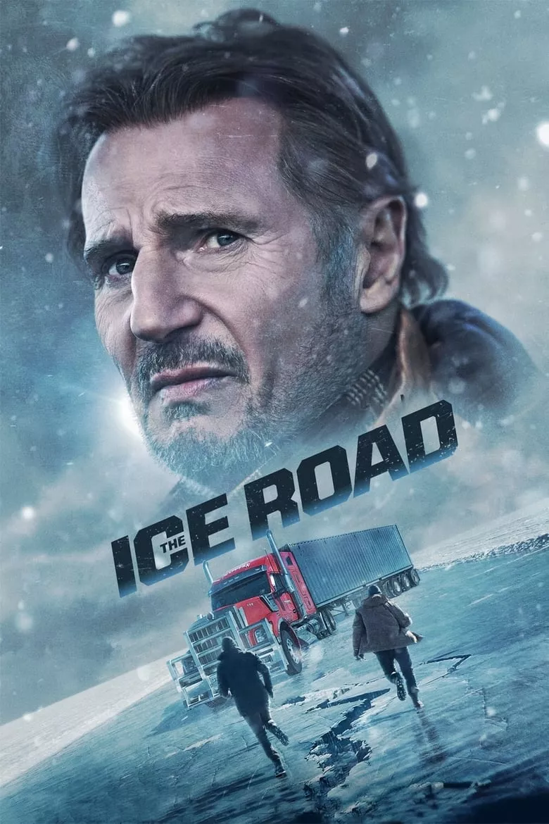 The Ice Road | เหยียบระห่ำ ฝ่านรกเยือกแข็ง