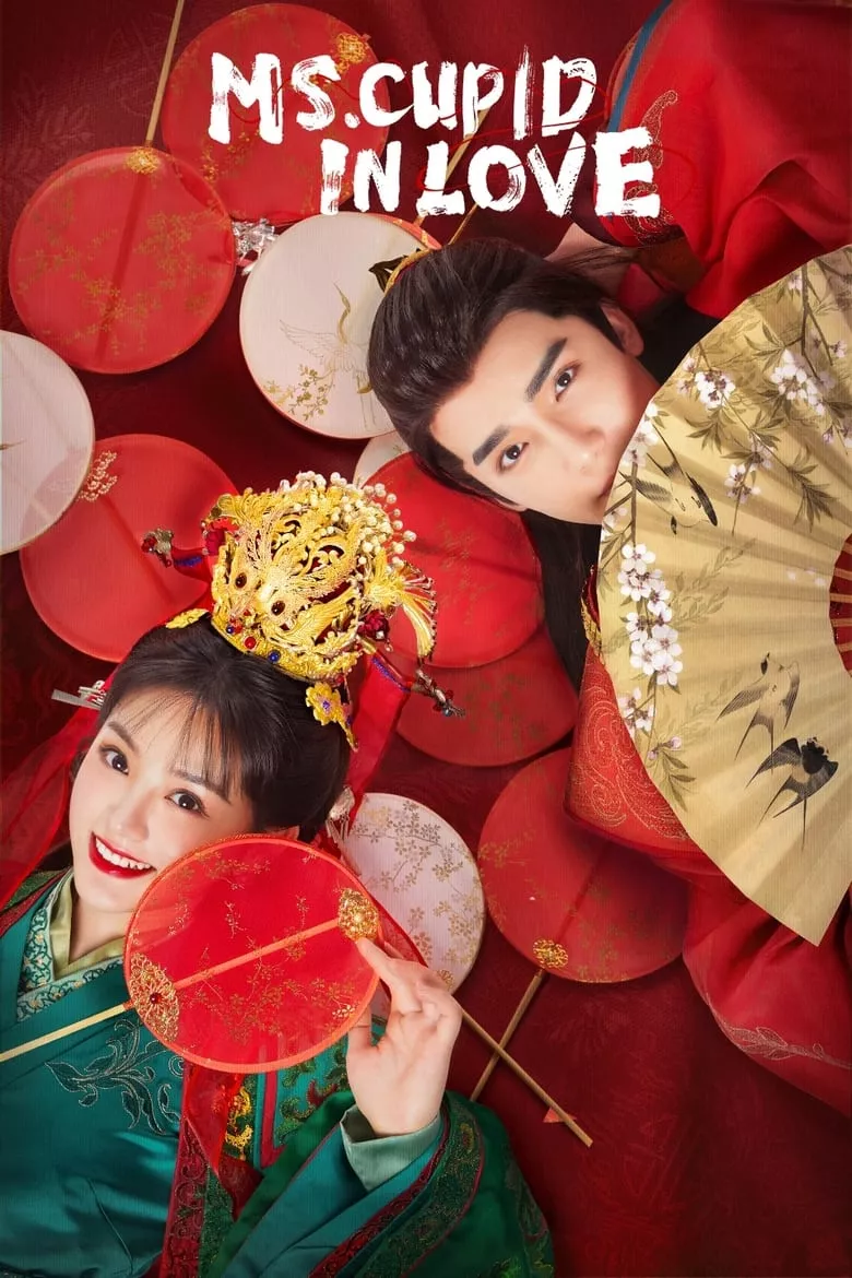 Ms. Cupid in Love : ตำนานรักแม่สื่อจอมวุ่น