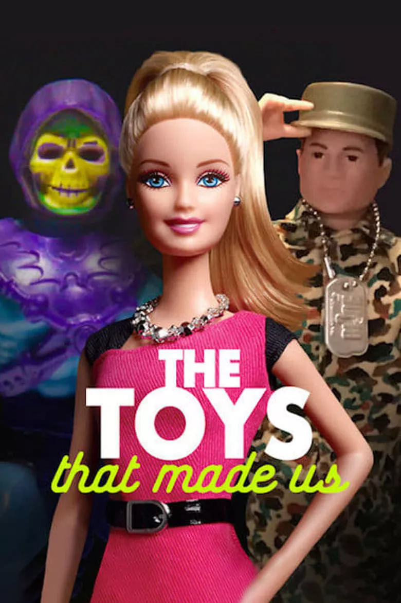 The Toys That Made Us : ของเล่นเปลี่ยนโลก