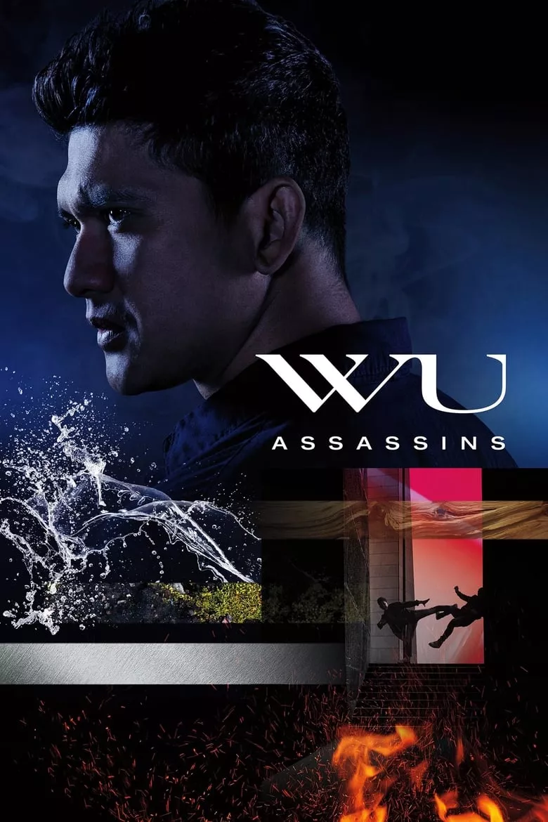 Wu Assassins : นักฆ่าล่าล้ำยุทธ