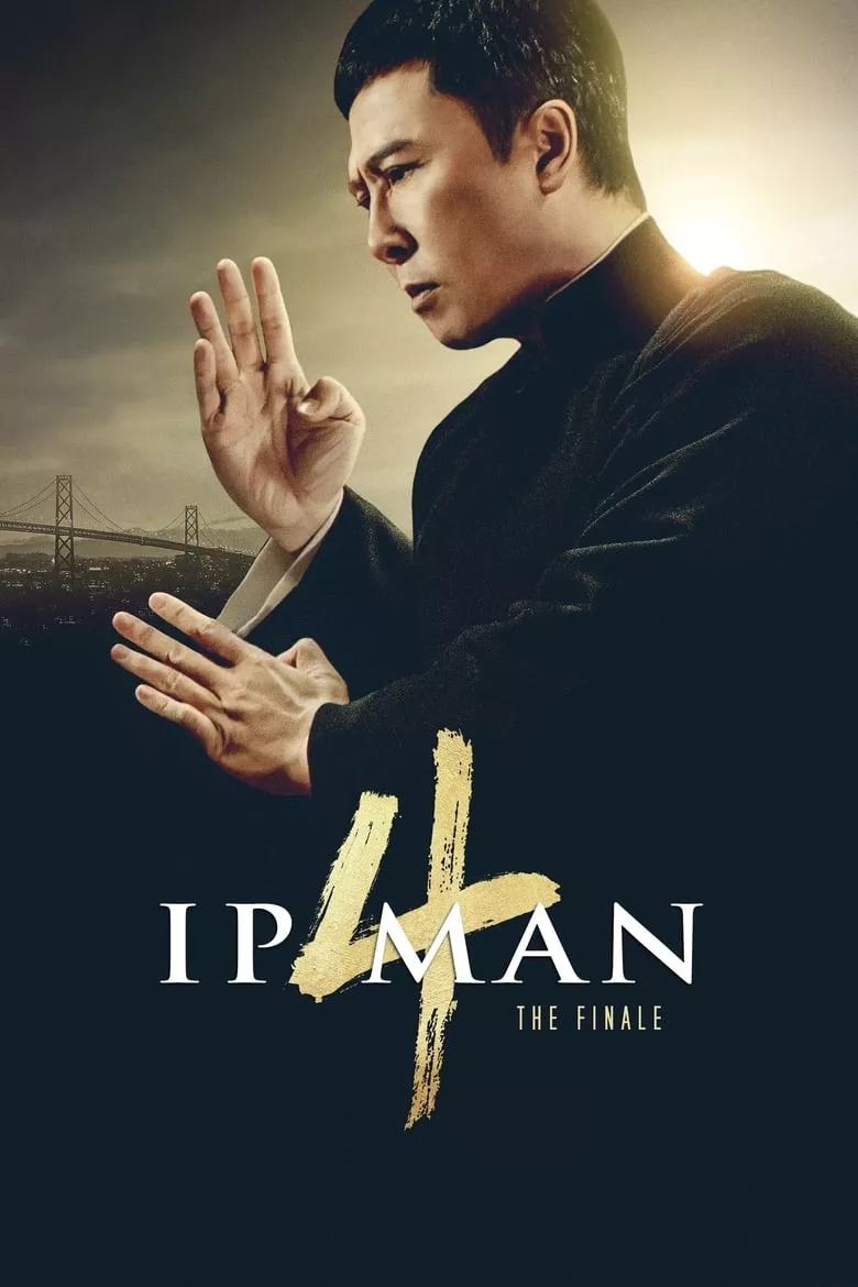 Ip Man 4: The Finale | ยิปมัน 4 เดอะ ไฟนอล
