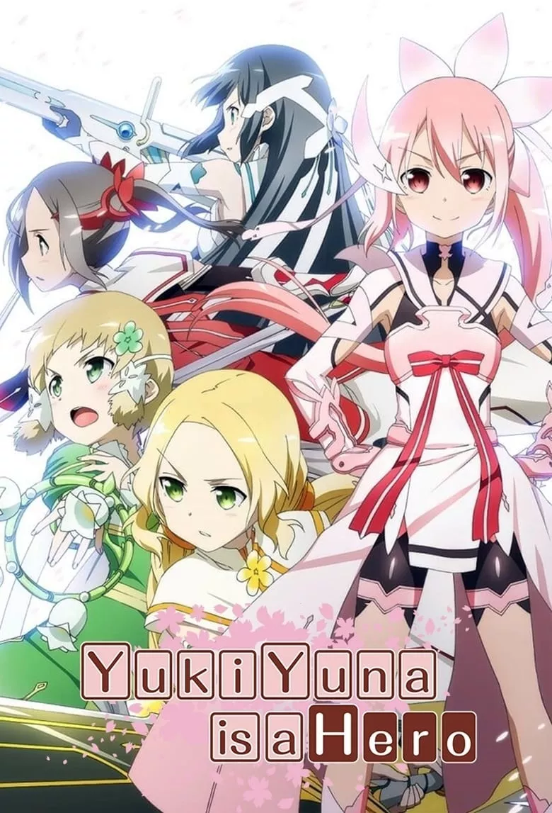 Yuki Yuna Is a Hero (Yuuki Yuuna wa yuusha de aru)