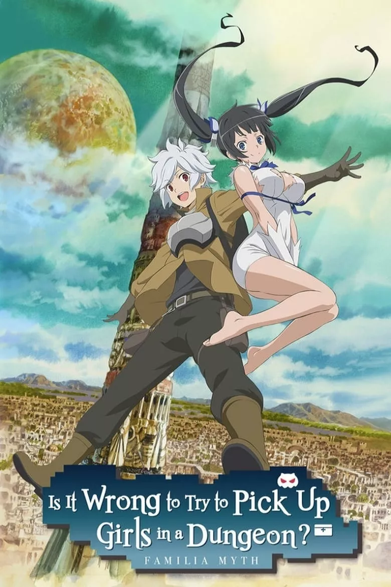 Is It Wrong to Try to Pick Up Girls in a Dungeon? (Dungeon ni Deai wo Motomeru no wa Machigatteiru Darou ka ) : มันผิดรึไงถ้าใจอยากจะพบรักในดันเจี้ยน