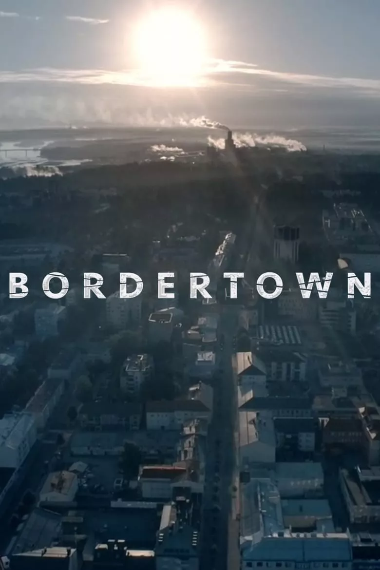 Bordertown : เมืองมรณะ