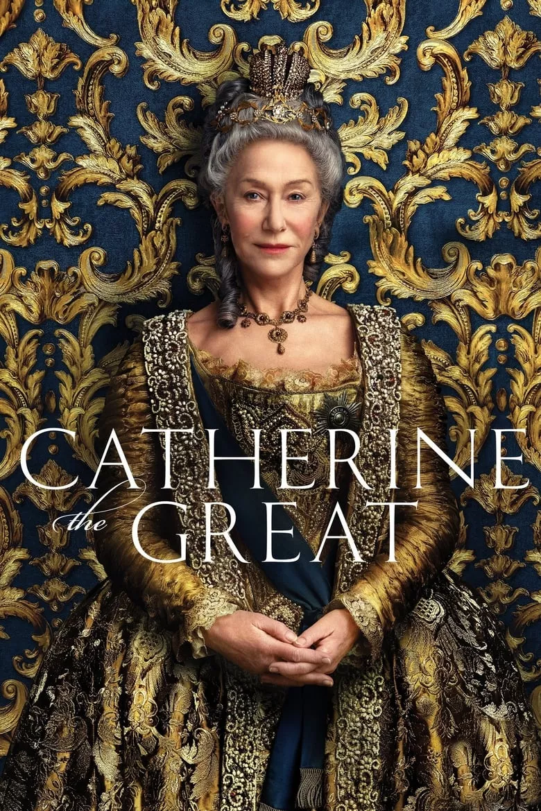 Catherine the Great : แคทเธอรีนมหาราชินี จอมนารีผู้ไม่อิ่มรัก