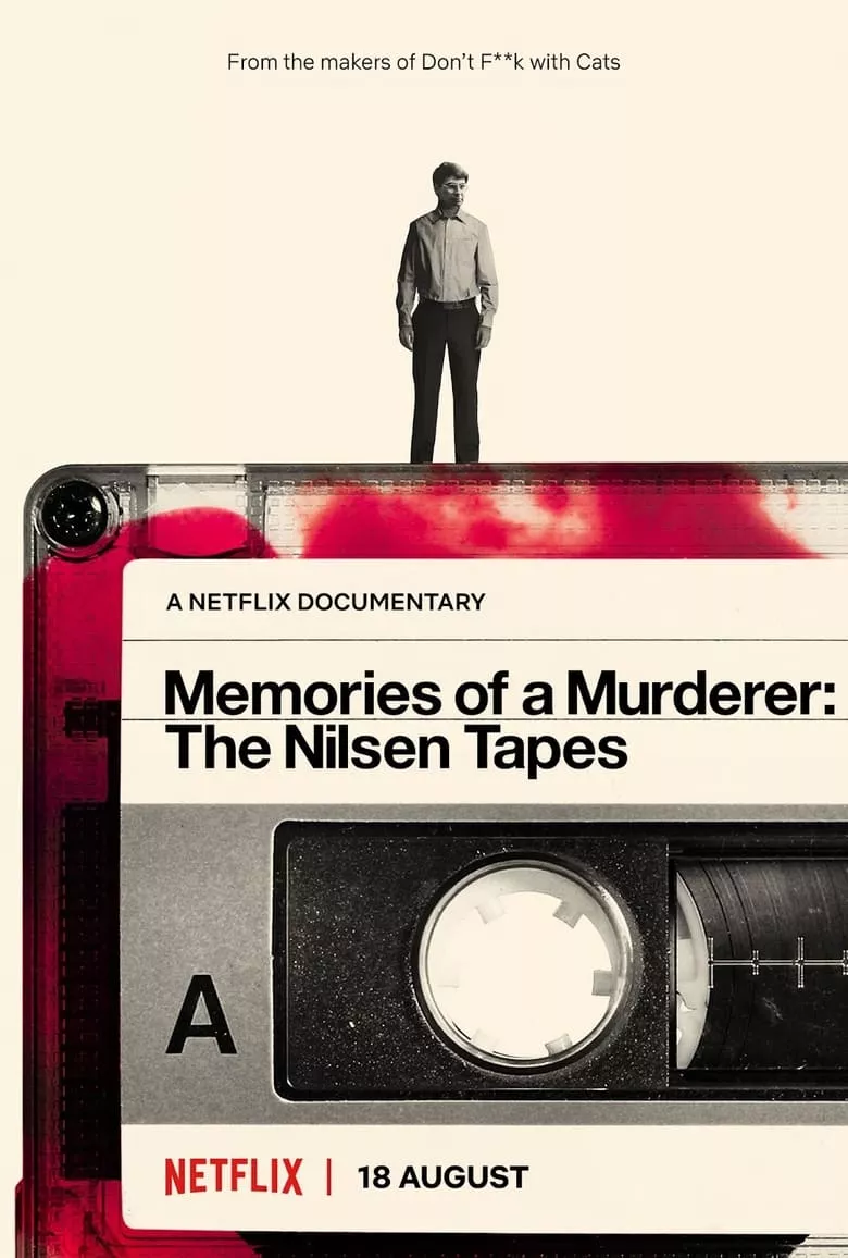 Memories of a Murderer: The Nilsen Tapes | บันทึกฆาตกร: เดนนิส นิลเซน