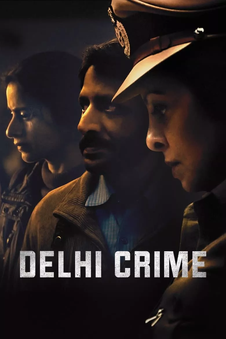 Delhi Crime : ล่าเดนเดลี