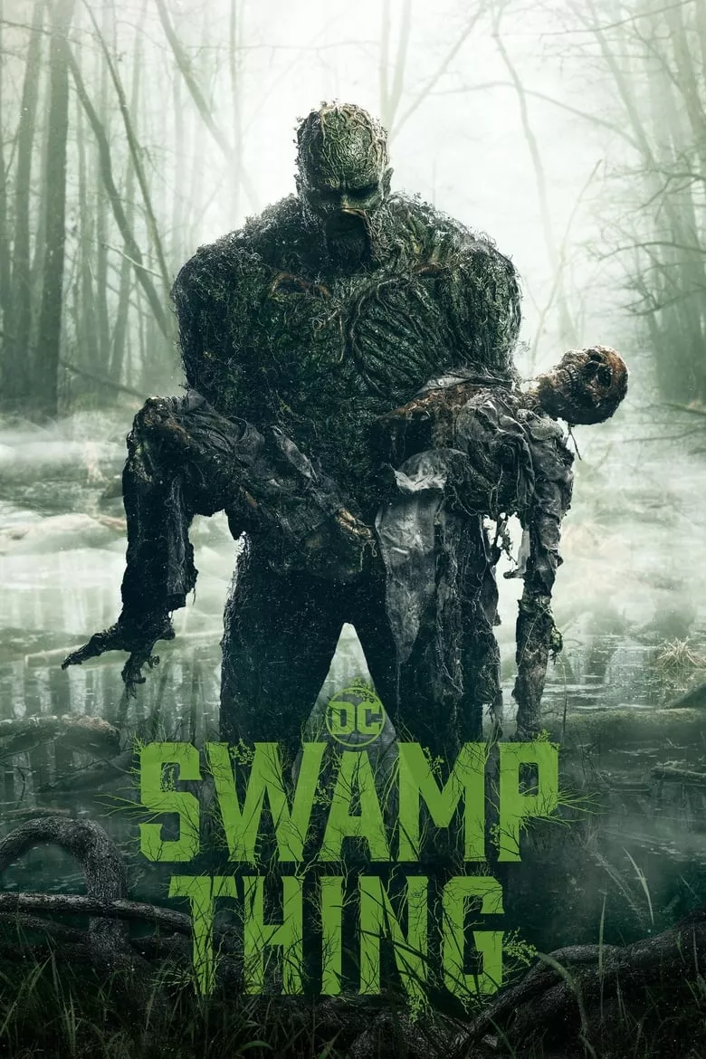 Swamp Thing : สวอมป์ติง อสูรหนองน้ำ