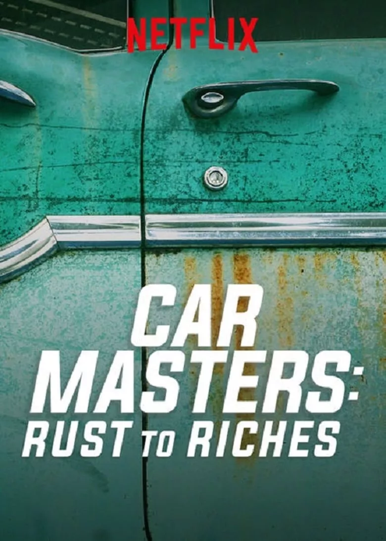 Car Masters: Rust to Riches เซียนรถ: แต่งเศษเหล็กให้สวยเฉียบ
