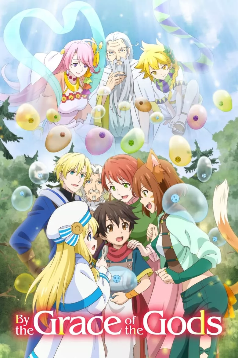 By the Grace of the Gods (Kami-tachi ni Hirowareta Otoko) : ชายผู้ถูกเลือกโดยพระเจ้า