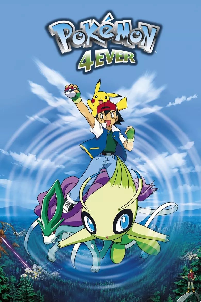Pokémon 4Ever | โปเกมอน เดอะมูฟวี่ ตอน ย้อนเวลาตามล่าเซเลบี