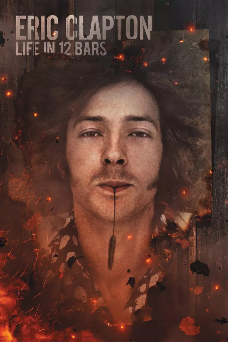 Eric Clapton: Life in 12 Bars | เอริก แคลปตัน