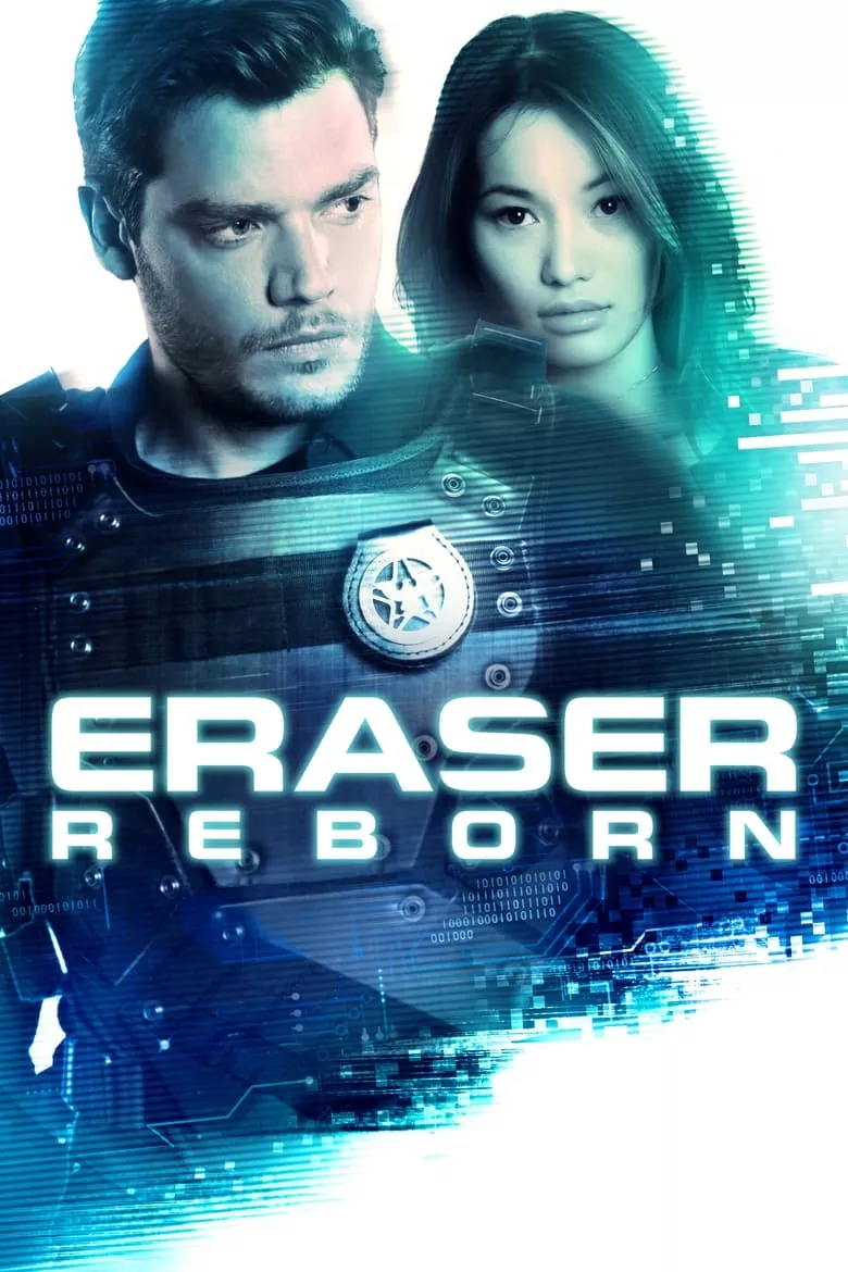 Eraser: Reborn อีเรเซอร์ รีบอร์น