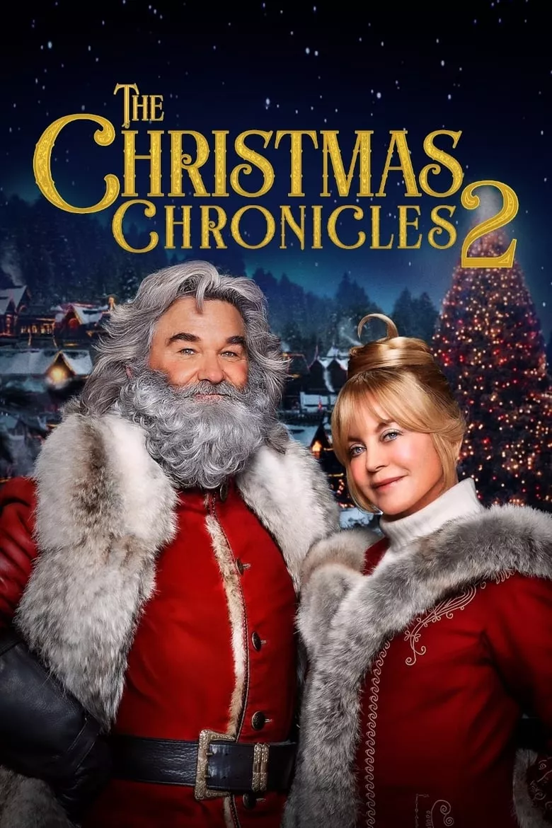 The Christmas Chronicles: Part Two | ผจญภัยพิทักษ์คริสต์มาส ภาค 2